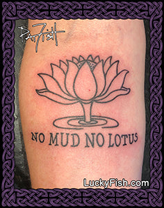 No Mud, No Lotus Tattoo Design